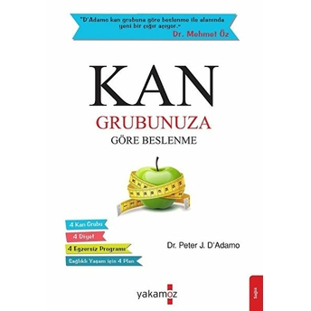 Kan Grubunuza Göre Beslenme Peter J. D'adamo