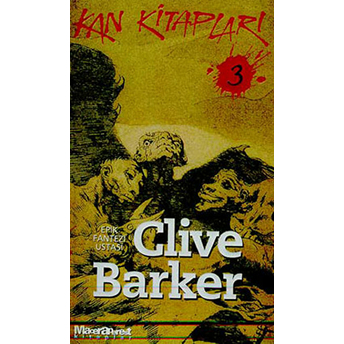 Kan Kitapları 3 Clive Barker