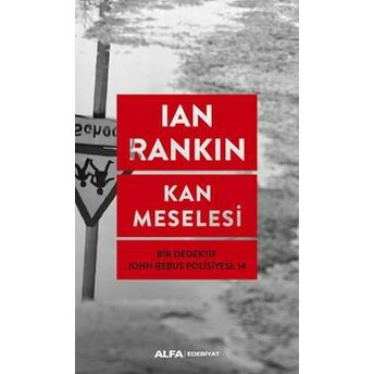 Kan Meselesi Ian Rankin