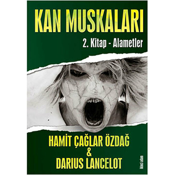 Kan Muskaları - 2. Kitap Alametler-Hamit Çağlar Özdağ