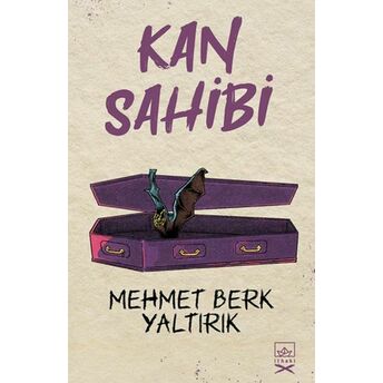 Kan Sahibi Mehmet Berk Yaltırık