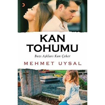 Kan Tohumu - Mehmet Uysal