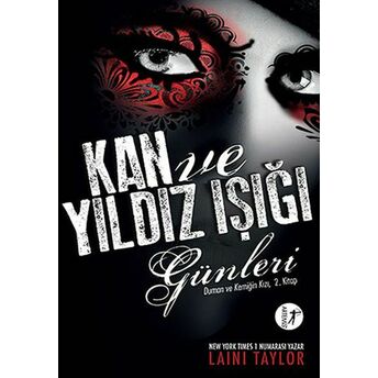 Kan Ve Yıldız Işığı Günleri Laini Taylor