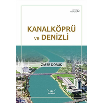 Kanalköprü Ve Denizli