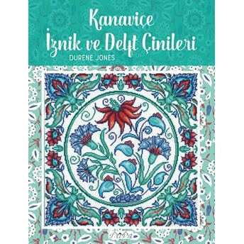 Kanaviçe Iznik Ve Delft Çinileri