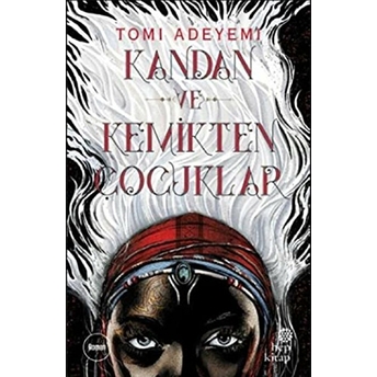 Kandan Ve Kemikten Çocuklar Tomi Adeyemi