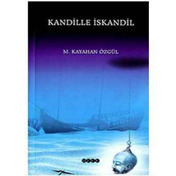 Kandille Iskandil M. Kayahan Özgül