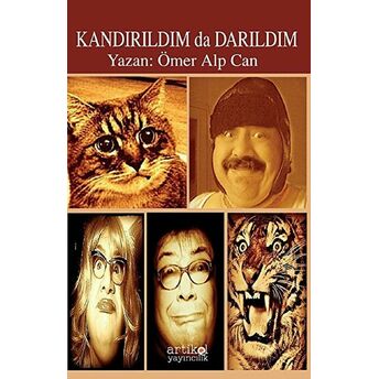 Kandırıldım Da Darıldım Ömer Alp Can