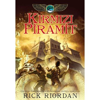 Kane Günceleri 01 - Kırmızı Piramit Rick Riordan