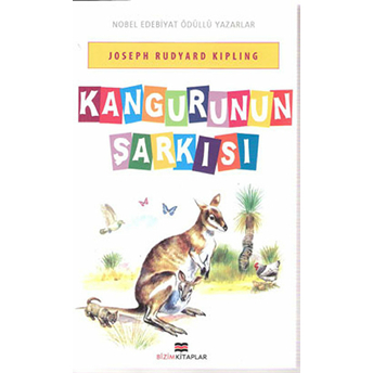 Kangurunun Şarkısı - Rudyard Kipling