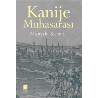 Kanije Muhasarası Namık Kemal