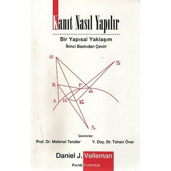 Kanıt Nasıl Yapılır Bir Yapısal Yaklaşım Daniel J. Welleman