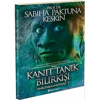 Kanıt Tanık Bilirkişi Sabiha Paktuna Keskin