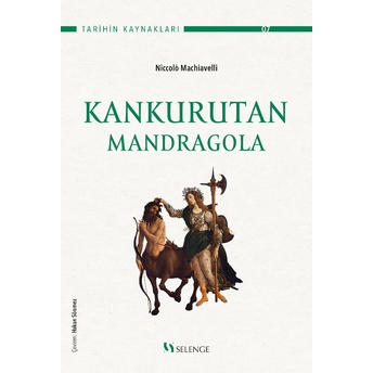 Kankurutan: Mandragola Niccola Machivelli