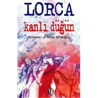 Kanlı Düğün Federico Garcia Lorca