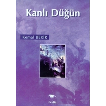 Kanlı Düğün Kemal Bekir