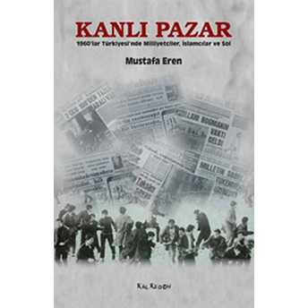 Kanlı Pazar Mustafa Eren