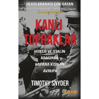 Kanlı Topraklar Timothy Snyder