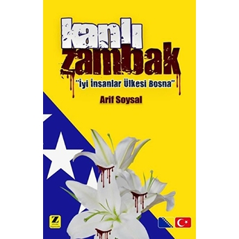 Kanlı Zambak Arif Soysal