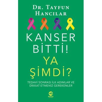 Kanser Bitti! Ya Şimdi? Tedavi Sonrası Ilk Adımlar Ve Dikkat Etmeniz Gerekenler Dr. Tayfun Hancılar