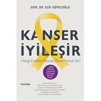 Kanser Iyileşir Elif Güveloğlu