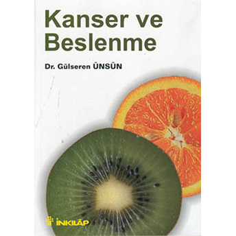 Kanser Ve Beslenme Gülseren Ünsün Engin