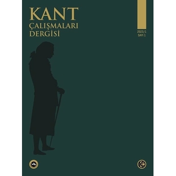 Kant Çalışmaları Dergisi - Sayı 1 Kolektif