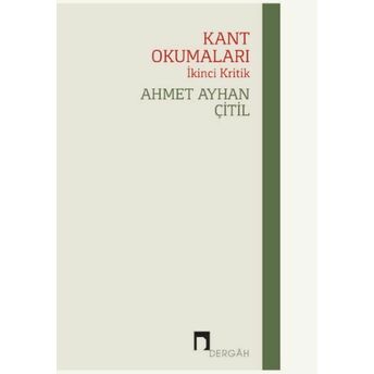 Kant Okumaları Ahmet Ayhan Çitil