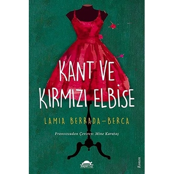 Kant Ve Kırmızı Elbise Lamia Berrada-Berca