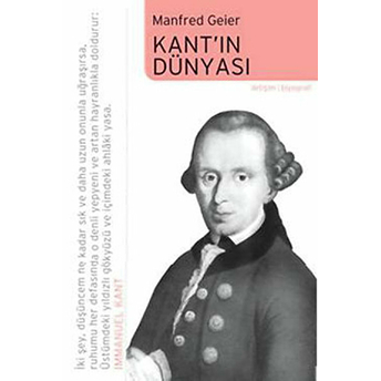 Kant'ın Dünyası Manfred Geier