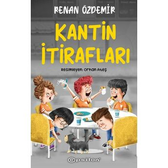 Kantin Itirafları Renan Özdemir