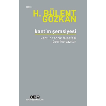 Kant'ın Şemsiyesi H. Bülent Gözkan