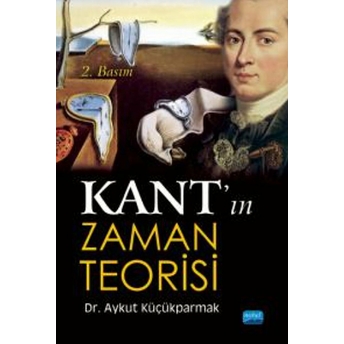 Kant'ın Zaman Teorisi - Aykut Küçükparmak