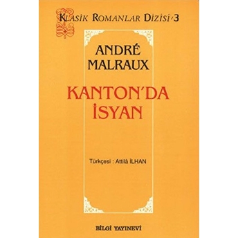 Kanton'da Isyan Andre Malraux