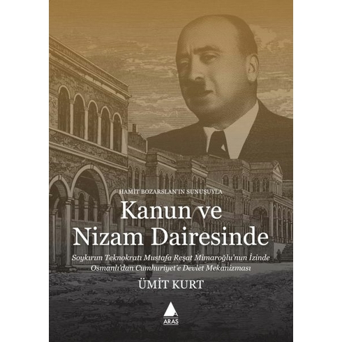 Kanun Ve Nizam Dairesinde Ümit Kurt