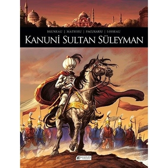 Kanuni Sultan Süleyman Esteban Mathieu - Clothilde Bruneau