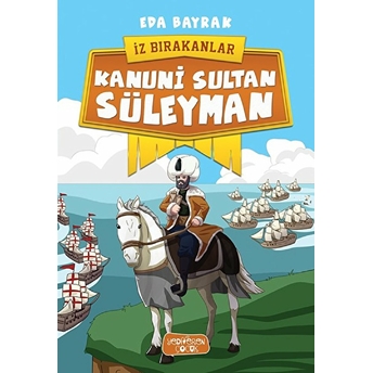 Kanuni Sultan Süleyman-Iz Bırakanlar Eda Bayrak