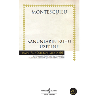 Kanunların Ruhu Üzerine - Hasan Ali Yücel Klasikleri Montesquieu