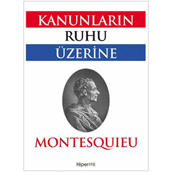 Kanunların Ruhu Üzerine Montesquieu