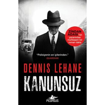 Kanunsuz Dennis Lehane