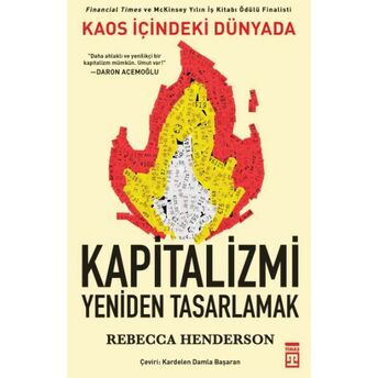 Kaos Içindeki Dünyada Kapitalizmi Yeniden Tasarlamak Rebecca M. Henderson