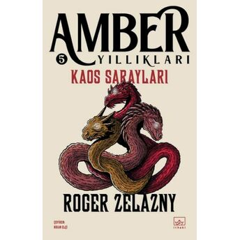 Kaos Sarayları - Amber Yıllıkları 5 Roger Zelazny