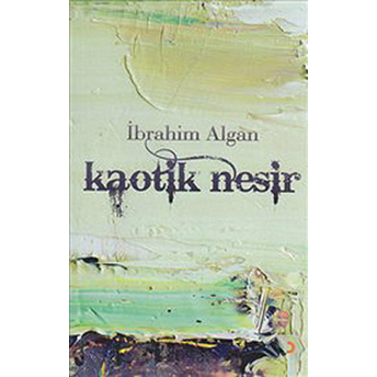 Kaotik Nesir-Ibrahim Algan