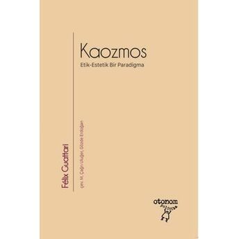 Kaozmos Felix Guattari