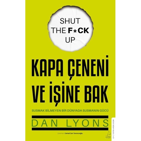 Kapa Çeneni Ve Işine Bak Dan Lyons