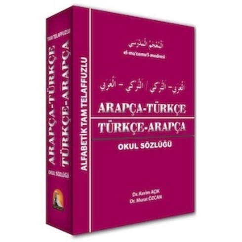 Kapadokya Arapça Türkçe Türkçe - Arapça Okul Sözlüğü