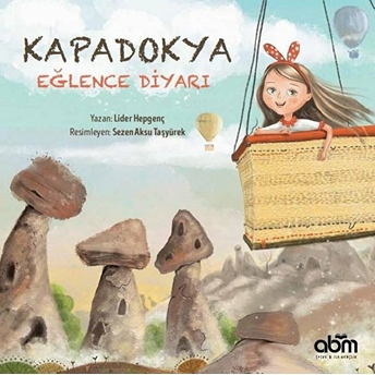 Kapadokya Eğlence Diyarı Lider Hepgenç