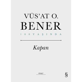 Kapan Vüs’at O. Bener