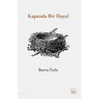 Kapanda Bir Hayal Burcu Ünlü