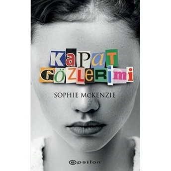 Kapat Gözlerimi Sophie Mckenzie